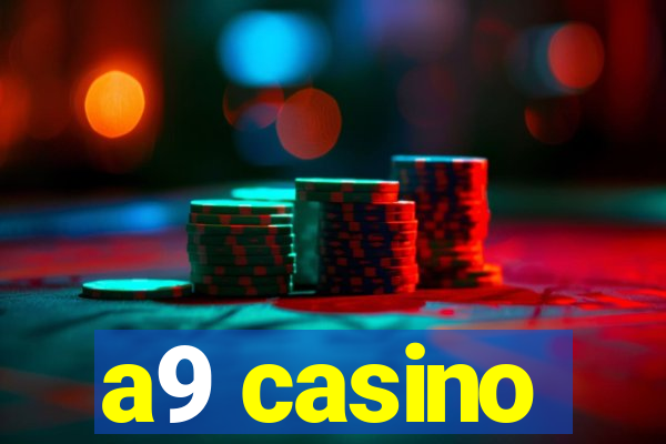 a9 casino